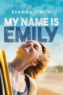 Watch My Name Is Emily Online Free and No Sign Up - 285 HDMovie