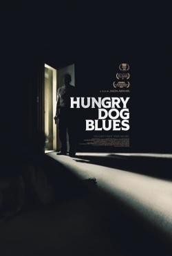 Watch Hungry Dog Blues Online Free and No Sign Up - 285 HDMovie