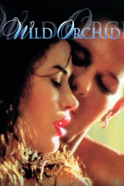 Watch Wild Orchid Online Free and No Sign Up - 285 HDMovie