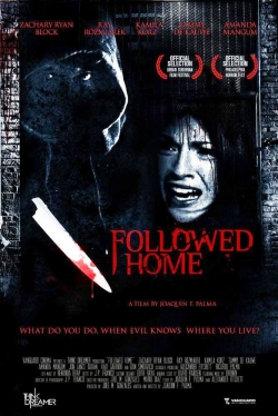 Watch Followed Home Online Free and No Sign Up - 285 HDMovie