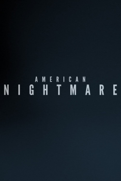 Watch American Nightmare Online Free and No Sign Up - 285 HDMovie