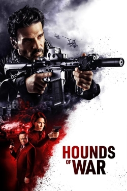 Watch Hounds of War Online Free and No Sign Up - 285 HDMovie