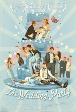 Watch The Wedding Party Online Free and No Sign Up - 285 HDMovie