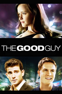 Watch The Good Guy Online Free and No Sign Up - 285 HDMovie