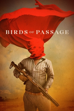 Watch Birds of Passage Online Free and No Sign Up - 285 HDMovie