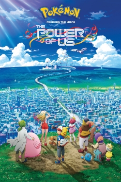 Watch Pokémon the Movie: The Power of Us Online Free and No Sign Up - 285 HDMovie