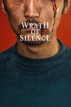 Watch Wrath of Silence Online Free and No Sign Up - 285 HDMovie