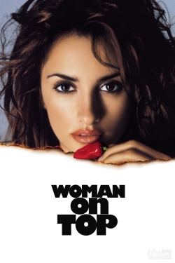 Watch Woman on Top Online Free and No Sign Up - 285 HDMovie