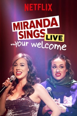 Watch Miranda Sings Live... Your Welcome Online Free and No Sign Up - 285 HDMovie