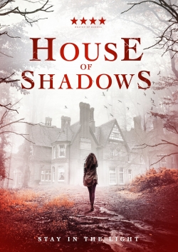 Watch House of Shadows Online Free and No Sign Up - 285 HDMovie