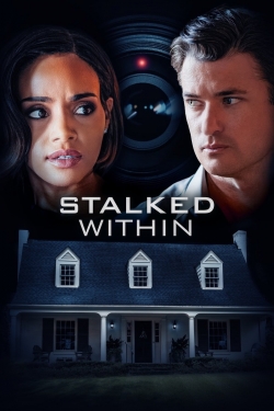 Watch Stalked Within Online Free and No Sign Up - 285 HDMovie