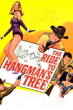 Watch The Ride to Hangman's Tree Online Free and No Sign Up - 285 HDMovie