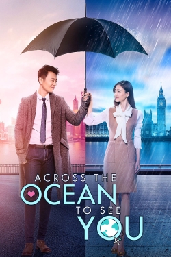 Watch Across the Ocean to See You Online Free and No Sign Up - 285 HDMovie