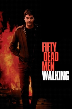 Watch Fifty Dead Men Walking Online Free and No Sign Up - 285 HDMovie