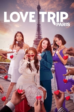 Watch Love Trip: Paris Online Free and No Sign Up - 285 HDMovie