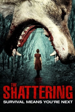 Watch The Shattering Online Free and No Sign Up - 285 HDMovie