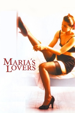 Watch Maria's Lovers Online Free and No Sign Up - 285 HDMovie