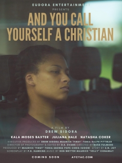 Watch And You Call Yourself A Christian Online Free and No Sign Up - 285 HDMovie