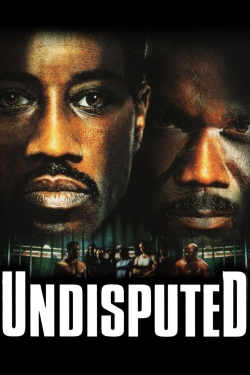 Watch Undisputed Online Free and No Sign Up - 285 HDMovie