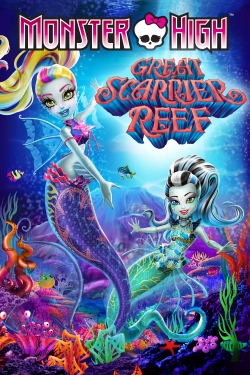 Watch Monster High: Great Scarrier Reef Online Free and No Sign Up - 285 HDMovie