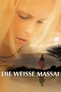 Watch The White Massai Online Free and No Sign Up - 285 HDMovie