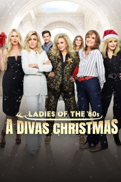 Watch Ladies of the '80s: A Divas Christmas Online Free and No Sign Up - 285 HDMovie