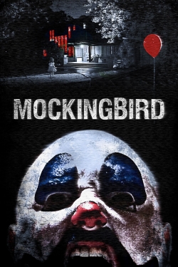 Watch Mockingbird Online Free and No Sign Up - 285 HDMovie