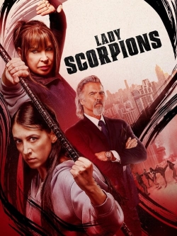 Watch Lady Scorpions Online Free and No Sign Up - 285 HDMovie