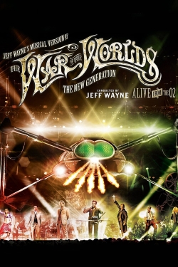 Watch Jeff Wayne's Musical Version of the War of the Worlds - The New Generation: Alive on Stage! Online Free and No Sign Up - 285 HDMovie