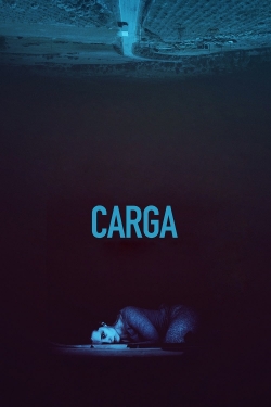 Watch Carga Online Free and No Sign Up - 285 HDMovie