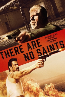 Watch There Are No Saints Online Free and No Sign Up - 285 HDMovie