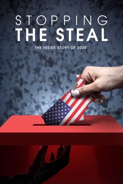 Watch Stopping the Steal Online Free and No Sign Up - 285 HDMovie