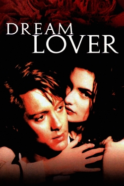 Watch Dream Lover Online Free and No Sign Up - 285 HDMovie