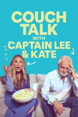 Watch Couch Talk with Captain Lee and Kate Online Free and No Sign Up - 285 HDMovie