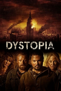 Watch Dystopia Online Free and No Sign Up - 285 HDMovie