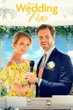 Watch The Wedding Fix Online Free and No Sign Up - 285 HDMovie