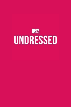 Watch MTV Undressed Online Free and No Sign Up - 285 HDMovie