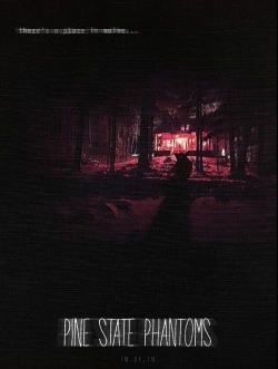 Watch Pine State Phantoms Online Free and No Sign Up - 285 HDMovie