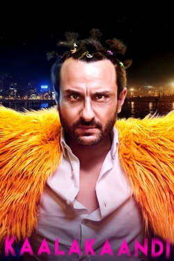 Watch Kaalakaandi Online Free and No Sign Up - 285 HDMovie