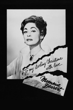 Watch Mommie Dearest Online Free and No Sign Up - 285 HDMovie