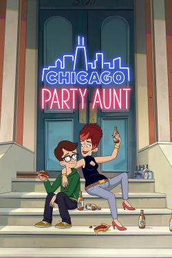 Watch Chicago Party Aunt Online Free and No Sign Up - 285 HDMovie