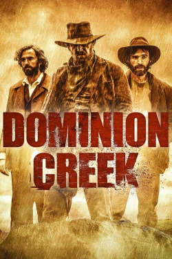 Watch Dominion Creek Online Free and No Sign Up - 285 HDMovie