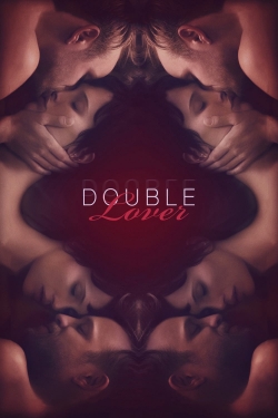 Watch Double Lover Online Free and No Sign Up - 285 HDMovie