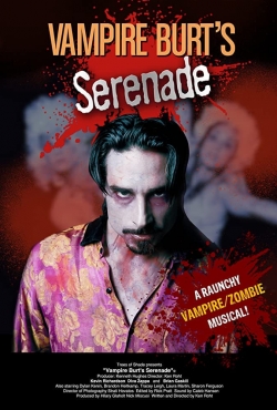 Watch Vampire Burt's Serenade Online Free and No Sign Up - 285 HDMovie