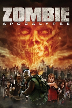 Watch Zombie Apocalypse Online Free and No Sign Up - 285 HDMovie