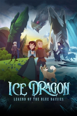 Watch Ice Dragon: Legend of the Blue Daisies Online Free and No Sign Up - 285 HDMovie