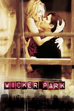 Watch Wicker Park Online Free and No Sign Up - 285 HDMovie