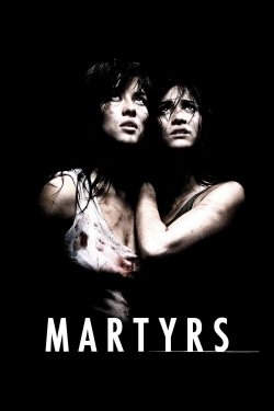 Watch Martyrs Online Free and No Sign Up - 285 HDMovie