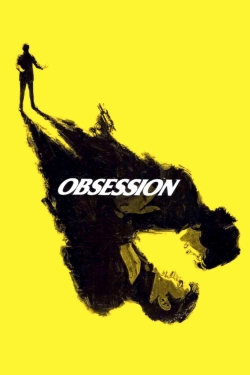 Watch Obsession Online Free and No Sign Up - 285 HDMovie