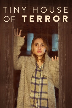 Watch Tiny House of Terror Online Free and No Sign Up - 285 HDMovie